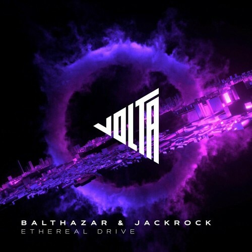  Balthazar & JackRock - Ethereal Drive (2024) 