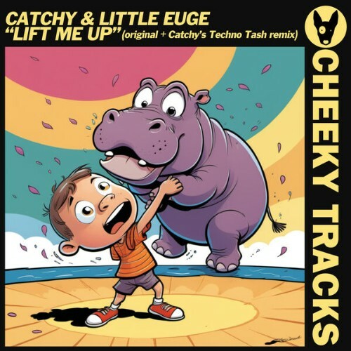  Catchy & Little Euge - Lift Me Up (2025) 