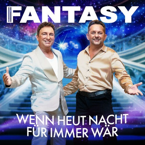  Fantasy - Wenn heut Nacht f&#252;r immer w&#228;r (2024) 