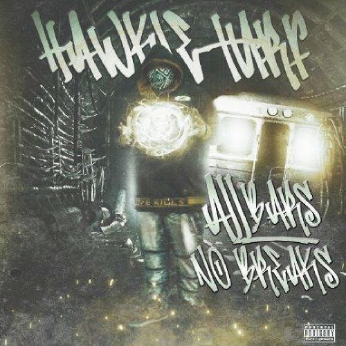 Hawkie Turf - All Bars No Breaks (2023) MP3