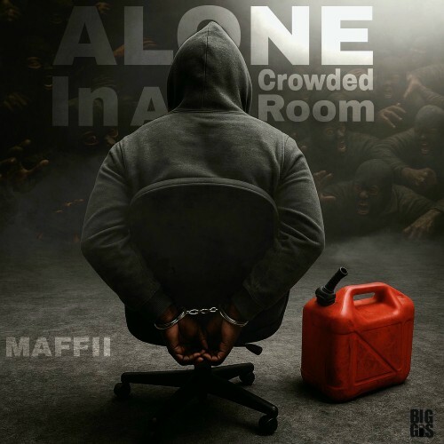  Maffii - Alone In A Crowded Room (2025) 