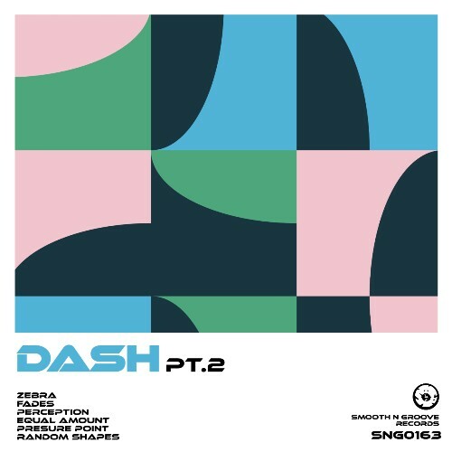 Dash - Dash, Pt. 2 (2024)