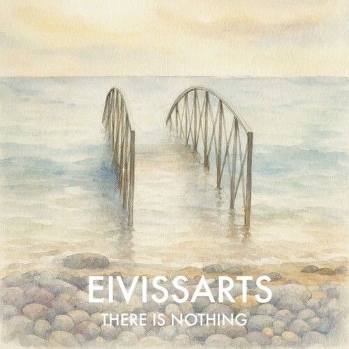 Eivissarts - There Is Nothing (2026)