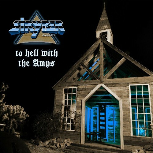  Stryper - To Hell With The Amps (2024) 