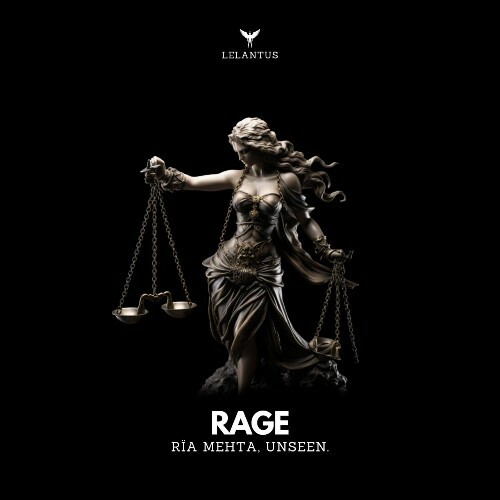  Ria Mehta & Unseen. - Rage (2024) 