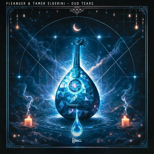  Fleanger & Tamer ElDerini - Oud Tears (2026) 
