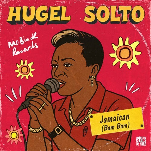  Hugel & Solto (Fr) - Jamaican (Bam Bam) (2025) 