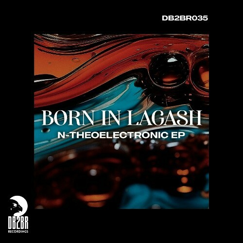 Born In Lagash - N-Theoelectronic (2024)