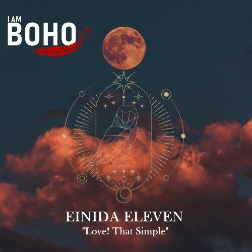 Einida Eleven - Love! That Simple (2024)