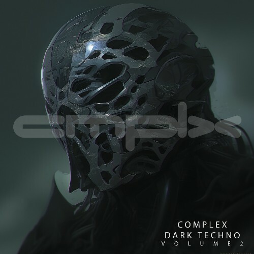  Complex Dark Techno, Vol. 2 (2025) 