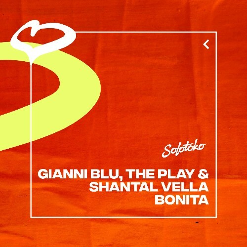  Gianni Blu, The Play, Shantal Vella - Bonita (2024) 