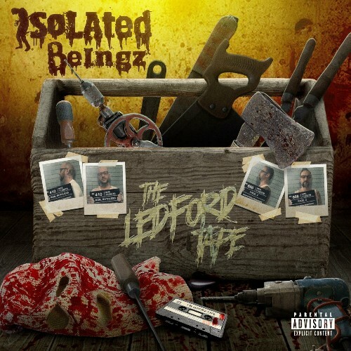  Isolated Beingz - The Ledford Tape (2024) 