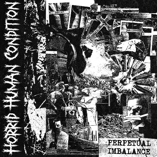  Horrid Human Condition - Perpetual Imbalance (2025) 