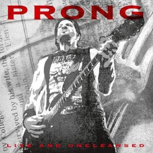  Prong - Live And Uncleansed (2026) 