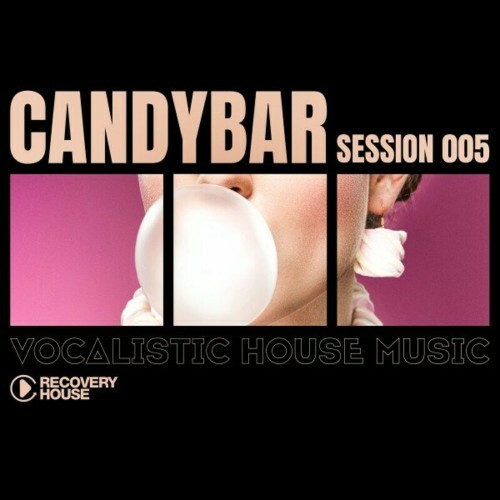  Candybar, Session 005 (2023) 