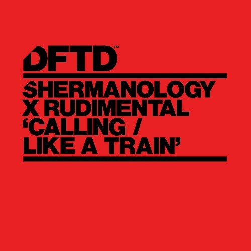  Shermanology & Rudimental - Calling / Like A Train (2024)  METWTXS_o