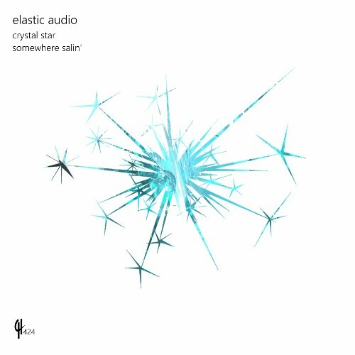  Elastic Audio - Crystal Star (2024)  METWQ52_o