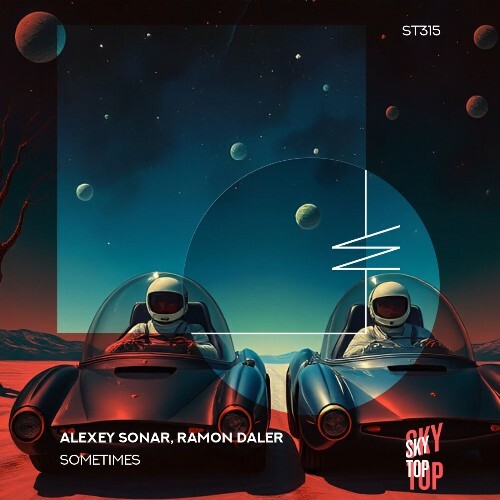  Alexey Sonar & Ramon Daler - Sometimes (2026) 