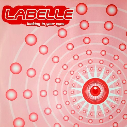  LaBelle - Looking in your eyes (2025) 