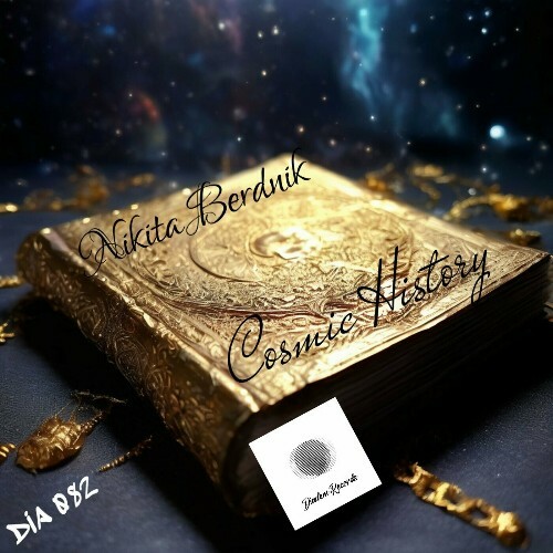 VA -  Nikita Berdnik - Cosmic History (2024) [MP3] MEWJ96L_o