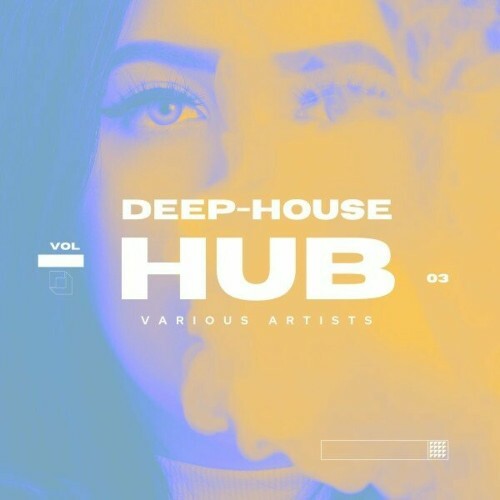 VA -  Deep-House Hub, Vol. 3 (2024) [MP3] MEX5AN7_o