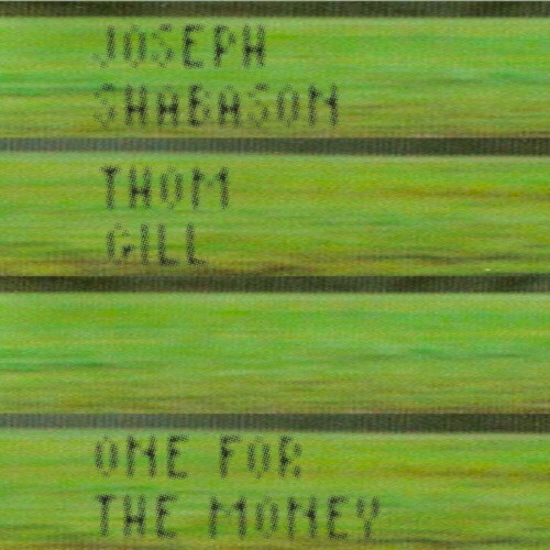  Joseph Shabason ft. Thom Gill - One For The Money (2023) 