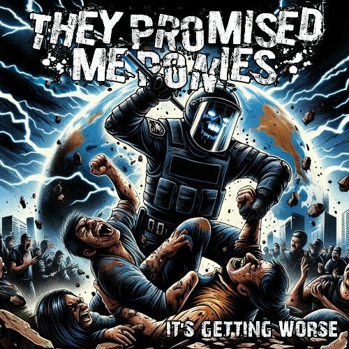  The Promised Me Ponies - It's Getting Worse (2025) 