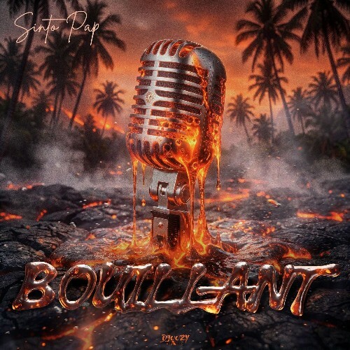  Sinto Pap - Bouillant (2026) 