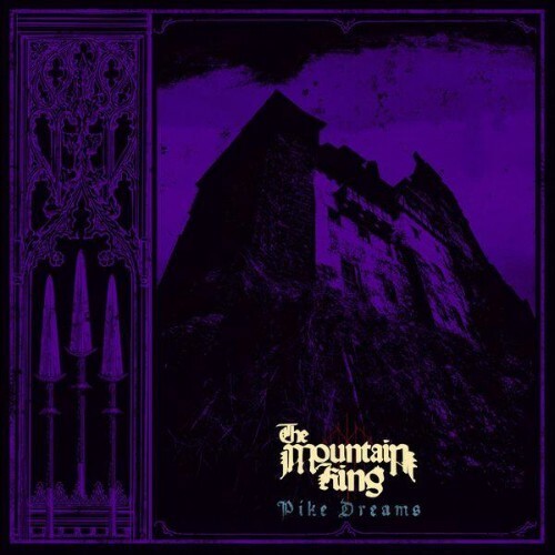  The Mountain King - Pike Dreams (2026) 