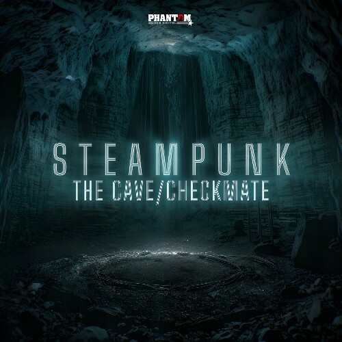  Steampunk - The Cave/Checkmate (2024) 