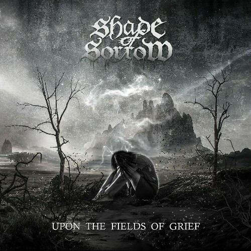  Shade Of Sorrow - Upon The Fields Of Grief (2024) 