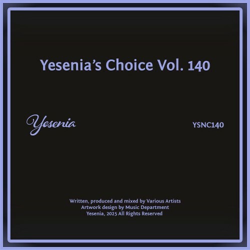  Yesenia's Choice, Vol. 140 (2025) 