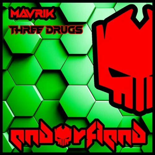  MAVRIK - Three Drugs (2024) 