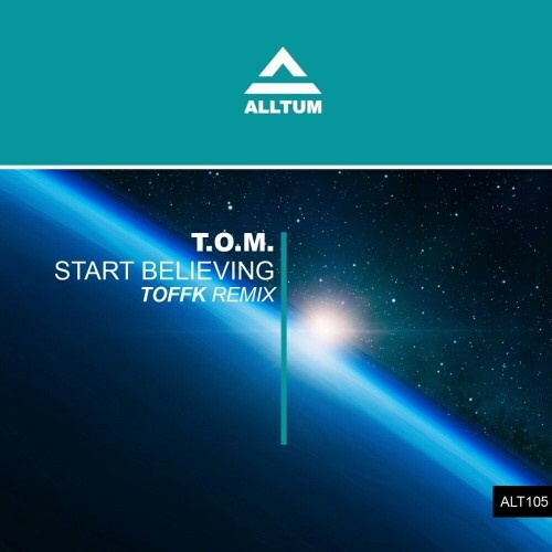 T.O.M. - Start Believing 2024 (2024)