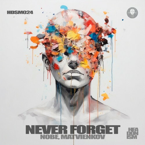  Nobe & Matvienkov - Never Forget (2024) 