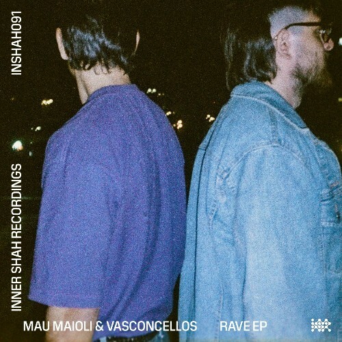  Mau Maioli & Vasconcellos - Rave (2025) 