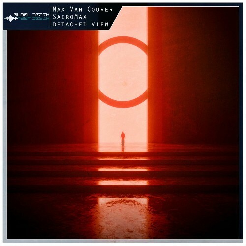  Max Van Couver & SairoMax - Detached View (2025) 
