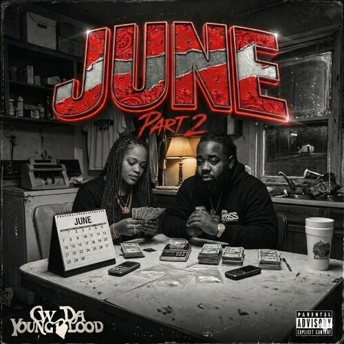 C.W. Da Youngblood — June, Pt. 2 (2026)