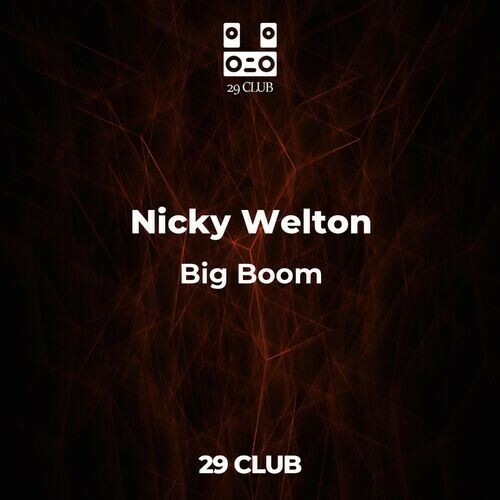  Nicky Welton - Big Boom (2023) 