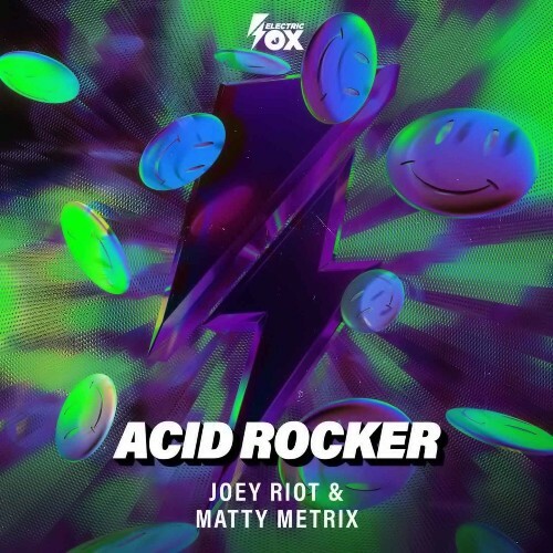  Joey Riot & Matty Metrix - Acid Rocker (2024) 