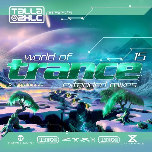  World Of Trance 15 (Extended Mixes) (2024) 