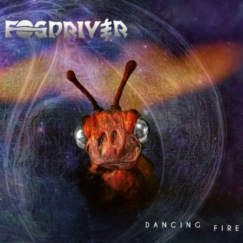 Fogdriver - Dancing Fire (2025)