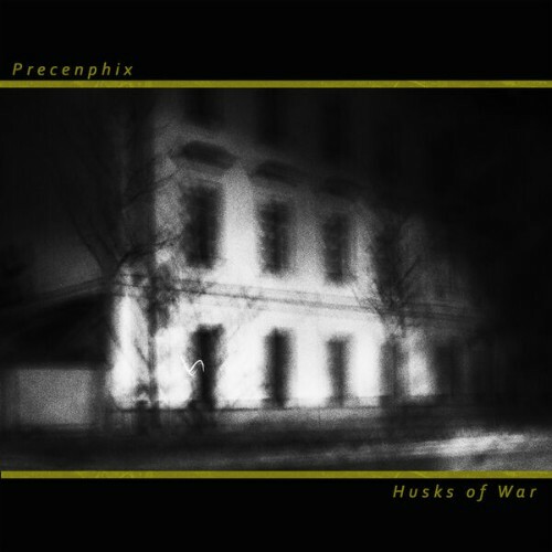  Precenphix - Husks of War (2023) 