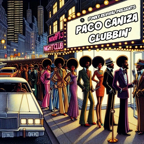 Paco Caniza - Clubbin' (2024)