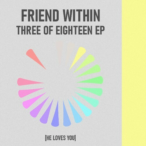  Friend Within - Three Of Eighteen (2025) 