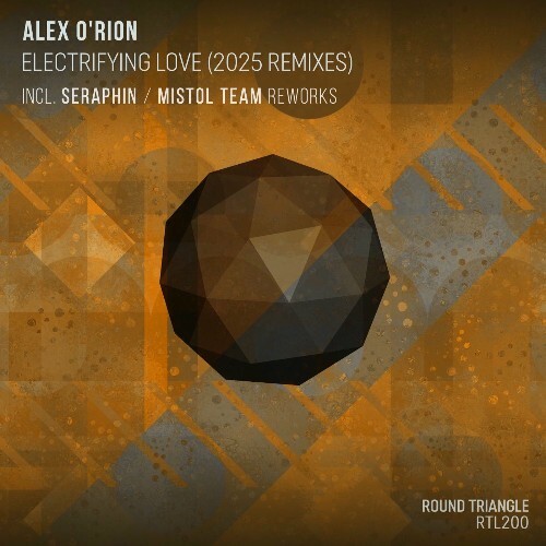 Alex O'Rion - Electrifying Love (2025 Remixes) (2025) Alex O'Rion - Electrifying Love (2025 Remixes) (2025)