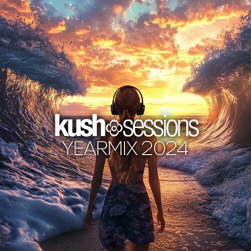  Rossum - Kushsessions #284 (2024 Yearmix) (2024-12-24) 