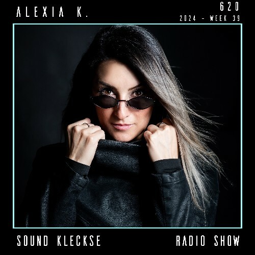 VA -  Alexia K. - Sound Kleckse Radio Show 620 (2024-09-28) [MP3] MEW8OPW_o