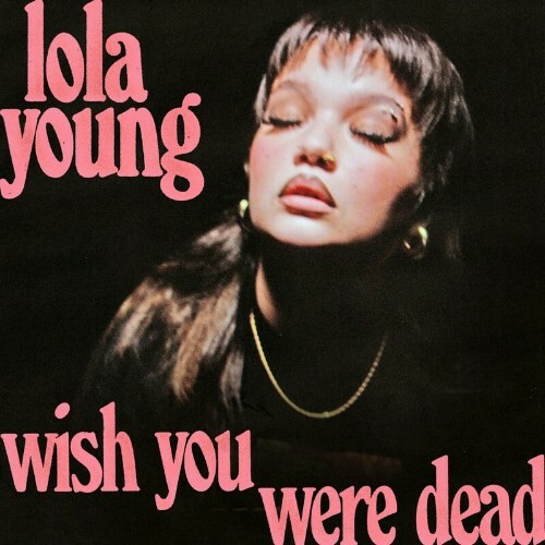 Lola Young — Wish You Were Dead (2024)