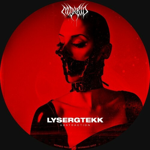  LysergTEKK - Abstraction (2024) 